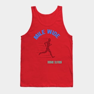 Mile wide Tank Top